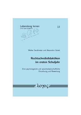 Abbildung von Sendlmeier / Oertel | Rechtschreibdidaktiken im ersten Schuljahr | 1. Auflage | 2015 | 13 | beck-shop.de