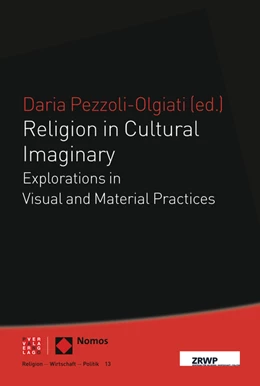 Abbildung von Pezzoli-Olgiati | Religion in Cultural Imaginary | 1. Auflage | 2015 | 13 | beck-shop.de