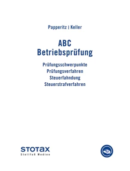 Abbildung von Papperitz / Keller | ABC Betriebsprüfung • ohne Aktualisierungsservice | 1. Auflage | 2024 | beck-shop.de