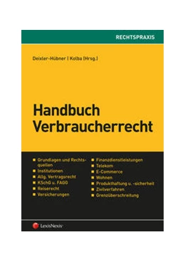 Abbildung von Deixler-Hübner / Kolba (Hrsg.) | Handbuch Verbraucherrecht | 1. Auflage | 2015 | beck-shop.de
