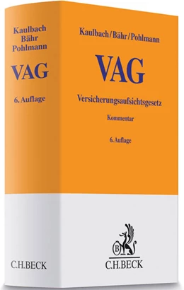 Abbildung von Kaulbach / Bähr | Versicherungsaufsichtsgesetz: VAG | 6. Auflage | 2019 | beck-shop.de