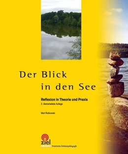 Abbildung von Rutkowski | Der Blick in den See | 2. Auflage | 2015 | beck-shop.de