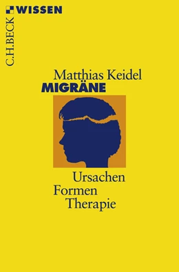 Abbildung von Keidel, Matthias | Migräne | 1. Auflage | 2007 | 2408 | beck-shop.de