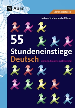 Abbildung von Stubenrauch | 55 Stundeneinstiege Deutsch | 6. Auflage | 2018 | beck-shop.de