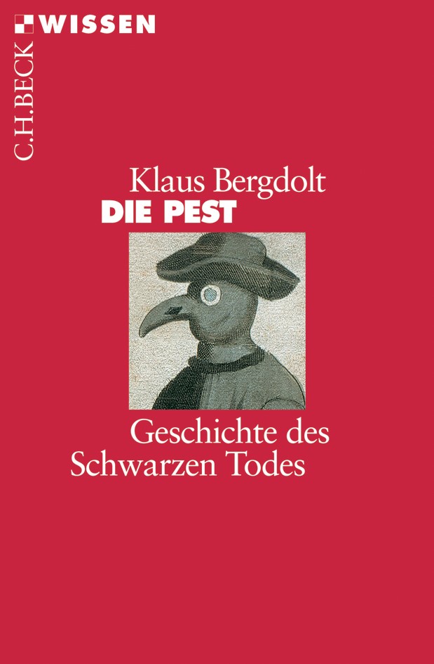 Cover: Bergdolt, Klaus, Die Pest