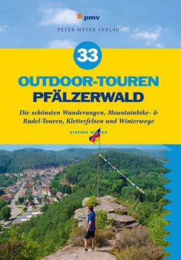 Abbildung von Wulfes | 33 Outdoor-Touren Pfälzerwald | 2. Auflage | 2015 | beck-shop.de