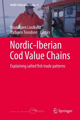 Abbildung von Lindkvist / Trondsen | Nordic-Iberian Cod Value Chains | 1. Auflage | 2015 | beck-shop.de