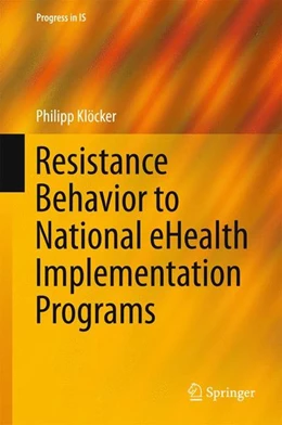 Abbildung von Klöcker | Resistance Behavior to National eHealth Implementation Programs | 1. Auflage | 2015 | beck-shop.de