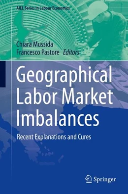 Abbildung von Mussida / Pastore | Geographical Labor Market Imbalances | 1. Auflage | 2015 | beck-shop.de