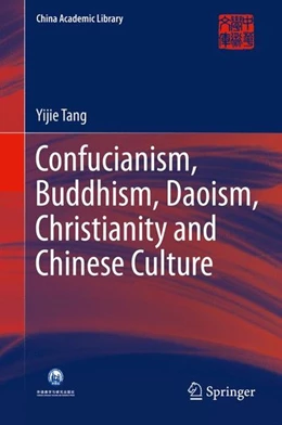 Abbildung von Tang | Confucianism, Buddhism, Daoism, Christianity and Chinese Culture | 1. Auflage | 2015 | beck-shop.de
