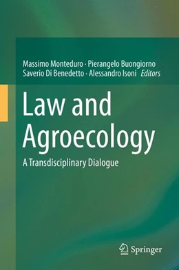 Abbildung von Monteduro / Buongiorno | Law and Agroecology | 1. Auflage | 2015 | beck-shop.de