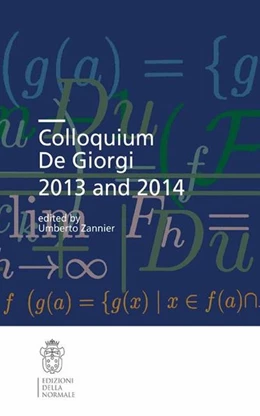 Abbildung von Zannier | Colloquium De Giorgi 2013 and 2014 | 1. Auflage | 2015 | beck-shop.de