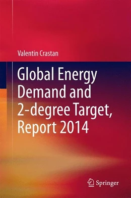 Abbildung von Crastan | Global Energy Demand and 2-degree Target, Report 2014 | 1. Auflage | 2014 | beck-shop.de