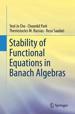 Abbildung von Cho / Park | Stability of Functional Equations in Banach Algebras | 1. Auflage | 2015 | beck-shop.de
