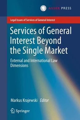 Abbildung von Krajewski | Services of General Interest Beyond the Single Market | 1. Auflage | 2015 | beck-shop.de