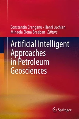 Abbildung von Cranganu / Luchian | Artificial Intelligent Approaches in Petroleum Geosciences | 1. Auflage | 2015 | beck-shop.de