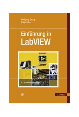 Abbildung von Georgi / Hohl | Einführung in LabVIEW | 1. Auflage | 2015 | beck-shop.de