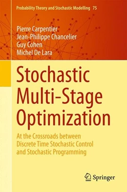 Abbildung von Carpentier / Chancelier | Stochastic Multi-Stage Optimization | 1. Auflage | 2015 | beck-shop.de