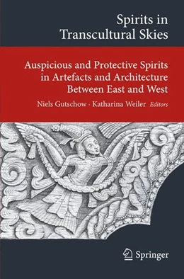 Abbildung von Gutschow / Weiler | Spirits in Transcultural Skies | 1. Auflage | 2014 | beck-shop.de
