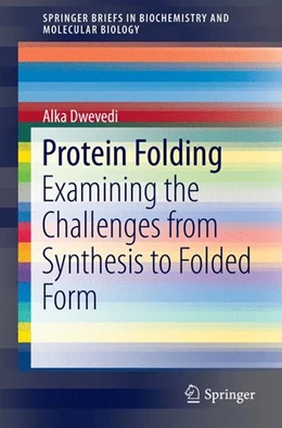 Abbildung von Dwevedi | Protein Folding | 1. Auflage | 2014 | beck-shop.de
