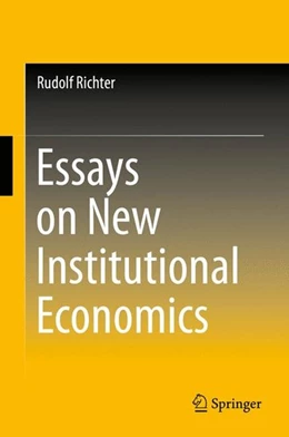 Abbildung von Richter | Essays on New Institutional Economics | 1. Auflage | 2015 | beck-shop.de