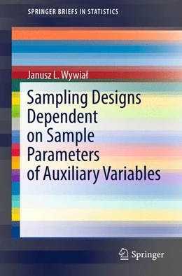 Abbildung von Wywial | Sampling Designs Dependent on Sample Parameters of Auxiliary Variables | 1. Auflage | 2015 | beck-shop.de