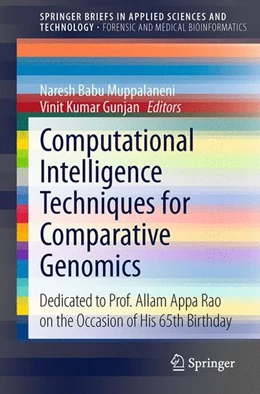 Abbildung von Muppalaneni / Gunjan | Computational Intelligence Techniques for Comparative Genomics | 1. Auflage | 2014 | beck-shop.de