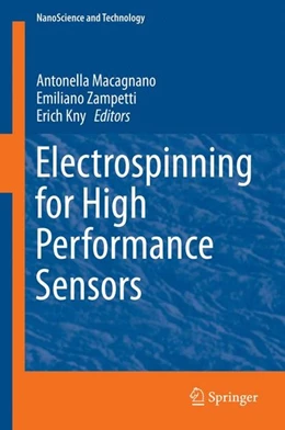 Abbildung von Macagnano / Zampetti | Electrospinning for High Performance Sensors | 1. Auflage | 2015 | beck-shop.de