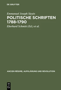 Abbildung von Sieyès / Schmitt | Politische Schriften 1788-1790 | 1. Auflage | 2015 | beck-shop.de