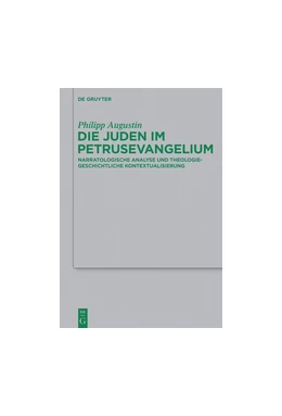 Abbildung von Augustin | Die Juden im Petrusevangelium | 1. Auflage | 2015 | beck-shop.de