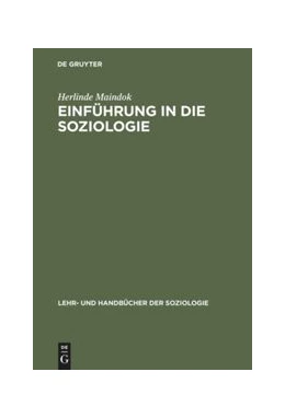 Abbildung von Maindok | Einführung in die Soziologie | 1. Auflage | 2015 | beck-shop.de