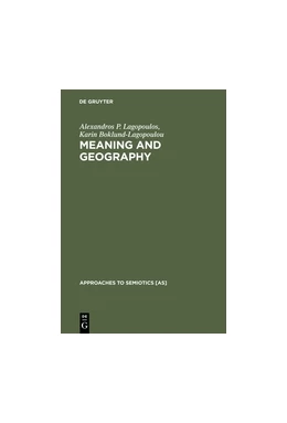 Abbildung von Lagopoulos / Boklund-Lagopoulou | Meaning and Geography | 1. Auflage | 2015 | beck-shop.de