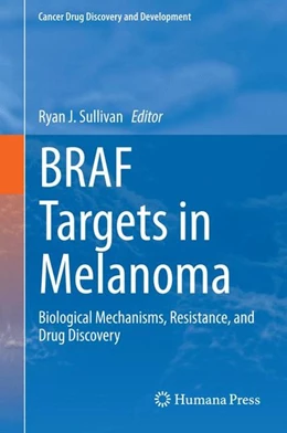 Abbildung von Sullivan | BRAF Targets in Melanoma | 1. Auflage | 2014 | beck-shop.de