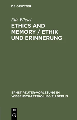Abbildung von Wiesel | Ethics and Memory / Ethik und Erinnerung | 1. Auflage | 2015 | beck-shop.de