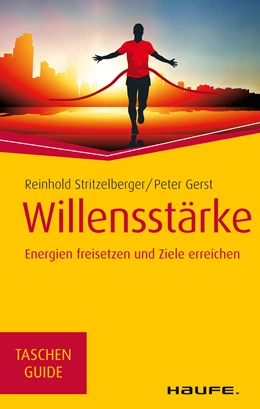 Abbildung von Stritzelberger / Gerst | Willensstärke | 1. Auflage | 2015 | beck-shop.de
