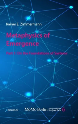 Abbildung von Zimmermann | Metaphysics of Emergence | 1. Auflage | 2015 | beck-shop.de