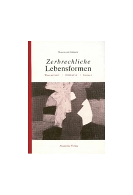 Abbildung von Liebsch | Zerbrechliche Lebensformen | 1. Auflage | 2015 | beck-shop.de