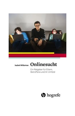 Abbildung von Willemse | Onlinesucht | 1. Auflage | 2015 | beck-shop.de