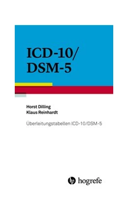Abbildung von Dilling / Reinhardt | Überleitungstabellen ICD–10/DSM–5 | 1. Auflage | 2015 | beck-shop.de