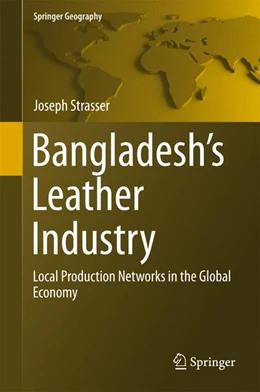 Abbildung von Strasser | Bangladesh's Leather Industry | 1. Auflage | 2015 | beck-shop.de