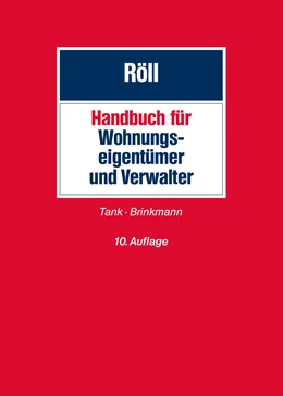 Abbildung von Röll | Handbuch für Wohnungseigentümer und Verwalter | 10. Auflage | 2018 | beck-shop.de
