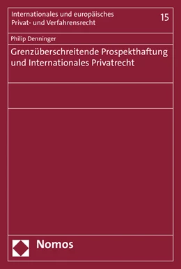 Abbildung von Denninger | Grenzüberschreitende Prospekthaftung und Internationales Privatrecht | 1. Auflage | 2015 | 15 | beck-shop.de