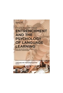 Abbildung von Schmid | Entrenchment and the Psychology of Language Learning | 1. Auflage | 2016 | beck-shop.de