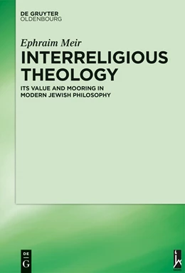 Abbildung von Meir | Interreligious Theology | 1. Auflage | 2015 | beck-shop.de