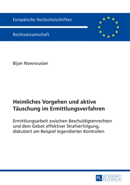 Abbildung von Nowrousian | Heimliches Vorgehen und aktive Täuschung im Ermittlungsverfahren | 1. Auflage | 2015 | 5762 | beck-shop.de
