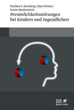 Abbildung von Kernberg / Weiner | Persönlichkeitsstörungen bei Kindern und Jugendlichen | 3. Auflage | 2015 | beck-shop.de