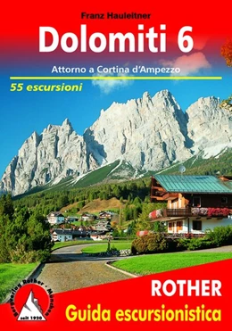 Abbildung von Hauleitner | Dolomiti / Dolomiti 6 (Dolomiten 6 - italienische Ausgabe) | 3. Auflage | 2015 | beck-shop.de