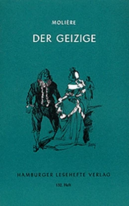 Abbildung von Moliere | Der Geizige | 1. Auflage | | beck-shop.de