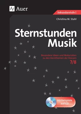 Abbildung von Stahl | Sternstunden Musik 7-8 | 1. Auflage | 2015 | beck-shop.de