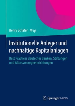 Abbildung von Schäfer | Institutionelle Anleger und nachhaltige Kapitalanlagen | 1. Auflage | 2014 | beck-shop.de
